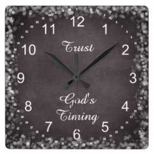 Trust God's Timing Quote Square Wallclock