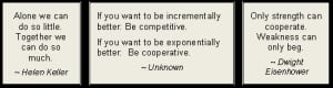 Cooperation Quotes - Team Quotes about Working Together