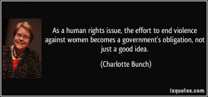 As a human rights issue, the effort to end violence against women ...