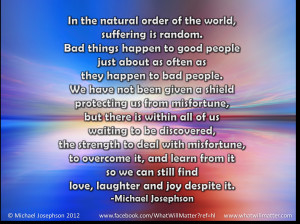 image for QUOTE & POSTER: In the natural order of the world, suffering ...