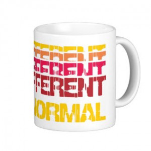 Be Different - Witty Quote Mug mug