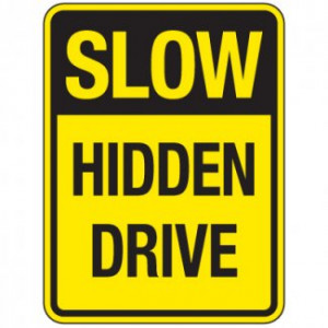 ... Traffic Signs > Reflective Traffic Reminder Signs - Slow Hidden Drive