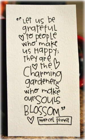 Let Us Be Grateful To people Who Make Us Happy They Are The Charming ...