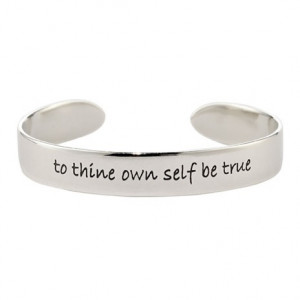 ... all: to thine own self be true