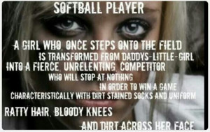 Softball Player Quotes Softball player