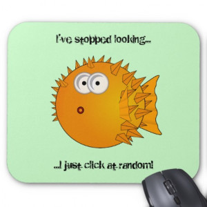 Puffer fish - funny sayings mousepads