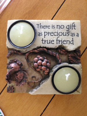 Candle & friend quote