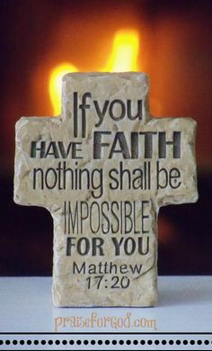 Daily Bible Verse Matthew 17:20, have faith More