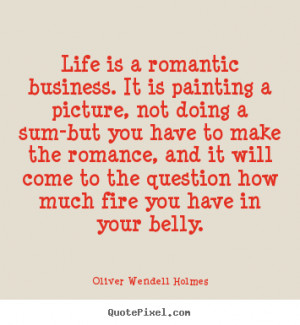 quotes about success Life is a romantic business it is painting a