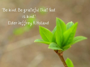 God is Kind | Creative LDS Quotes
