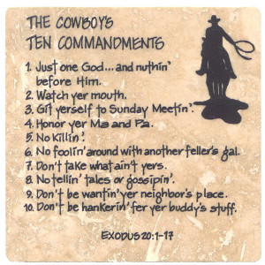 The Cowboy's Ten Commandments