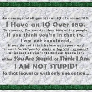 Am Stupid Quotes I AM Not Stupid Quotes