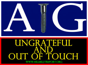 Hillbilly :: AIG, Ungrateful And Out Of Touch!