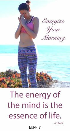 Energize Your Morning #yoga #yogavideo #meditation #quotes