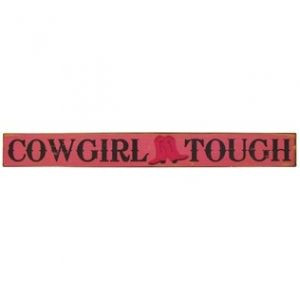 Pink Cowgirl Tough Tin Sign is durable, lightweight and easy to hang ...