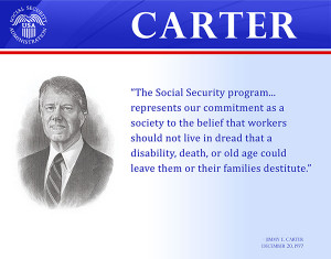 Quote from President Jimmy E. Carter on Social Security back in ...