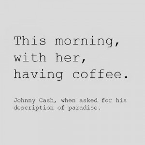 Johnny Cash's description of heaven