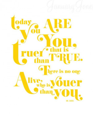 dr seuss youer than you quote art print poster wall decor