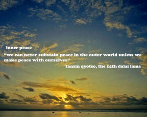We Can Never Subain Peace in the outer world ~ Environment Quote