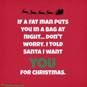 MORE FUNNY CHRISTMAS SAYINGS: