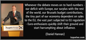 debate moves on to hard numbers - our deficit with Europe, our surplus ...