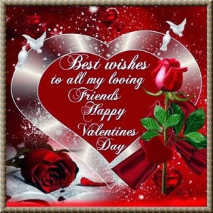 Best Wishes Girlfriend Happy Valentines Day 2015 My Friends Quotes