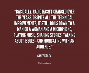quote-Casey-Kasem-basically-radio-hasnt-changed-over-the-years-4 ...