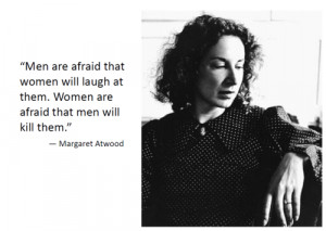 272 notes #margaret atwood #feminist quote