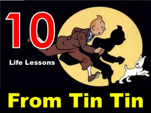 10 Life Lessons From Tintin