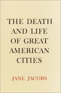jane jacobs the death and life of great american cities quotes