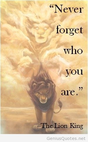 The Lion King quote 2014