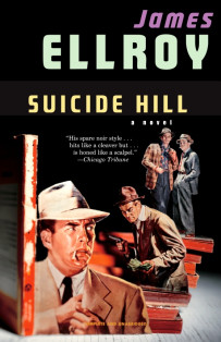 Hill by James Ellroy; cover art by Thomas Allen; design by Chip Kidd ...