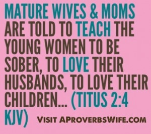 Mature Wives and the Titus 2 Calling
