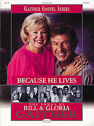 Bill and Gloria Gaither