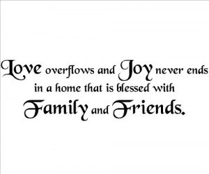 ... with Family and Friends Vinyl Lettering Wall Decal Wall Words Sticker