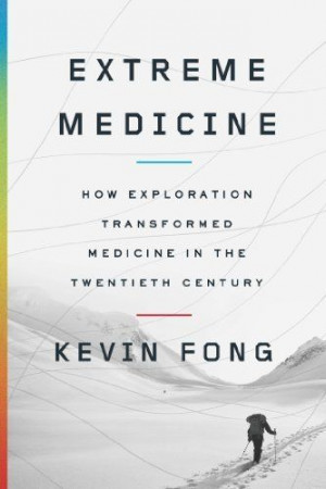 ... Transformed Medicine in the Twentieth Century by Kevin Fong M.D