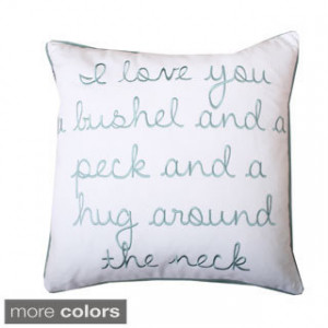 Love You a Bushel and a Peck' 18-inch Throw Pillow Today: $32.99 ...