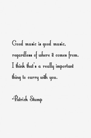 Patrick Stump Quotes & Sayings