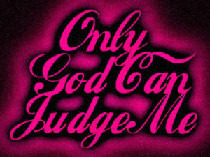 only god can judge me Image