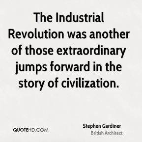 Quotes About Industrial Revolution Impact