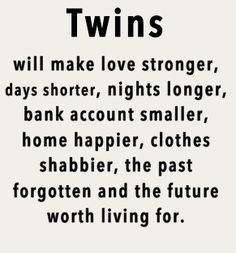 ... more families quotes twin twin girls www twinsgiftcompani