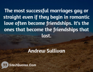 The most successful marriages gay or straight even if they begin in ...