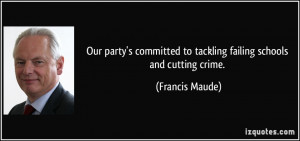 More Francis Maude Quotes