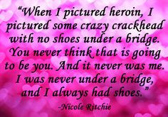 ... more heroin addiction quotes inspirational quotes quotes sayings
