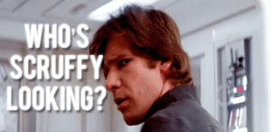 ... -up, half-witted, scruffy-looking, NERF HERDER!(via rufustfirefly