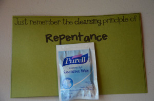 Remember the cleansing principle of REPENTANCE! (Individually wrapped ...