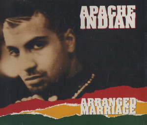 APACHE INDIAN Arranged Marriage (1992 UK 4-track CD single featuring 7 ...