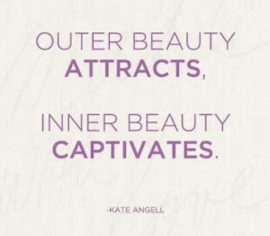 Remember beauty comes from within!