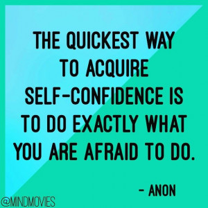 ... way-to-aquire-self-confidence-life-daily-quotes-sayings-pictures1.jpg