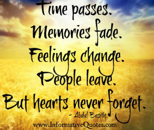 Feelings change, but hearts never forget
